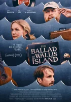 Баллада об острове Уоллис смотреть онлайн (2025)