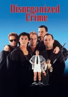 Дезорганизованная преступность смотреть онлайн (1989) 