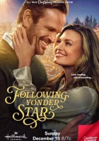  Следуя за далёкой звездой смотреть онлайн (2024) 