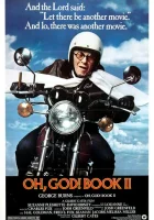  О, Боже! Книга 2 смотреть онлайн (1980) 