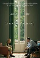  Когда я смотрю на неё смотреть онлайн (2022) 